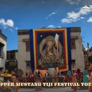 Upper Mustang Tiji Festival Tour