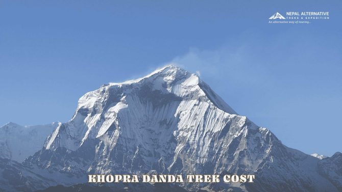 Khopra Danda Trek Cost